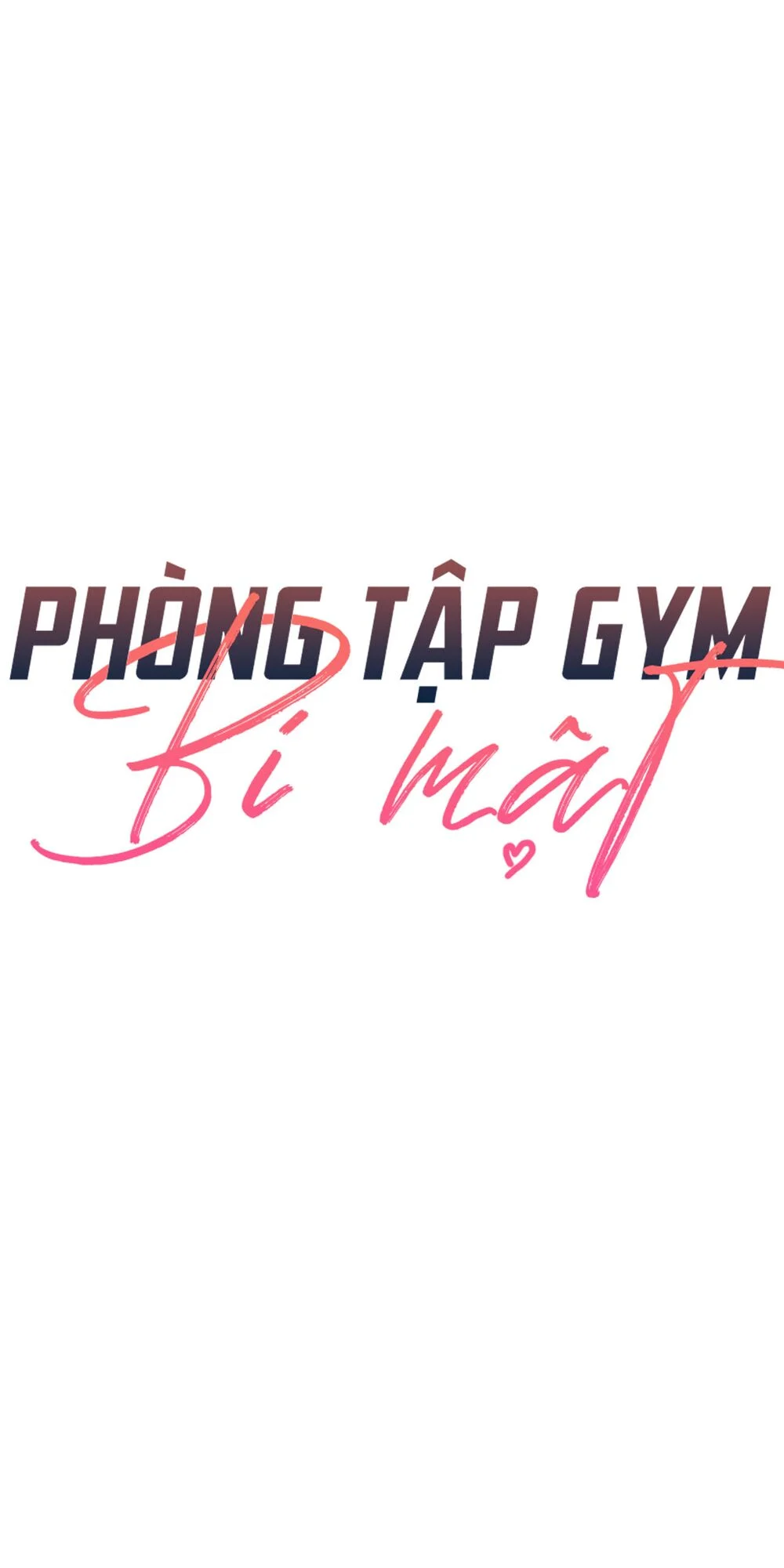 Phòng Tập Gym Bí Mật