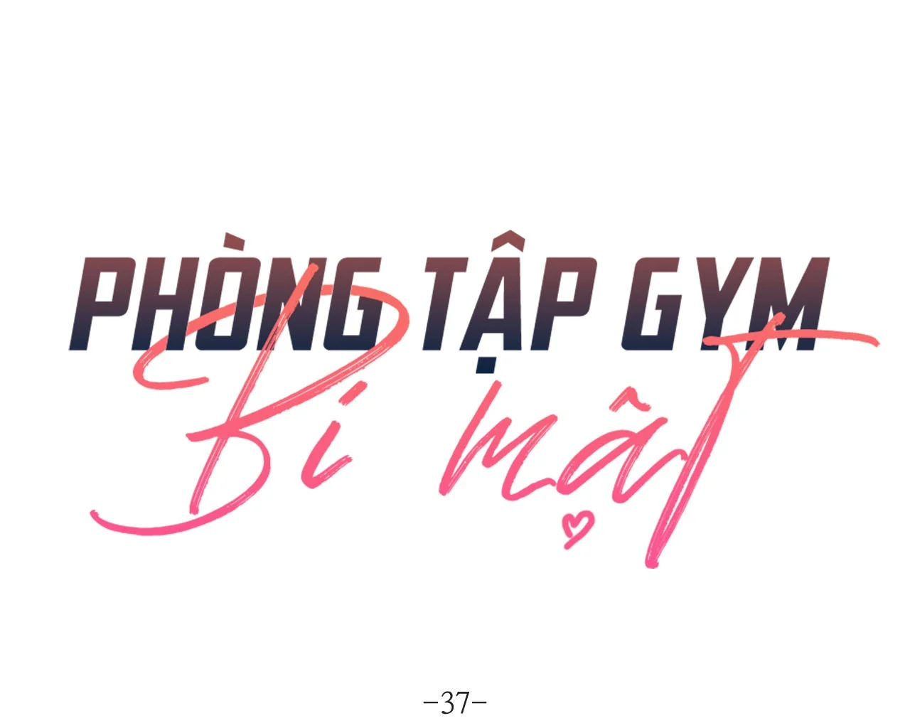 Phòng Tập Gym Bí Mật