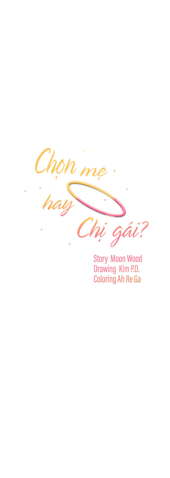 Chọn Mẹ Hay Chị Gái