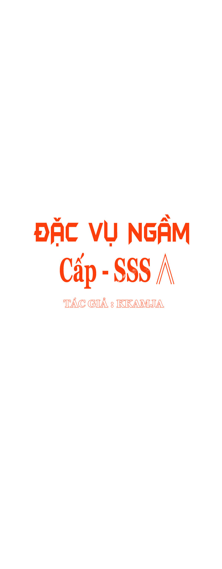 Đặc vụ ngầm cấp SSS