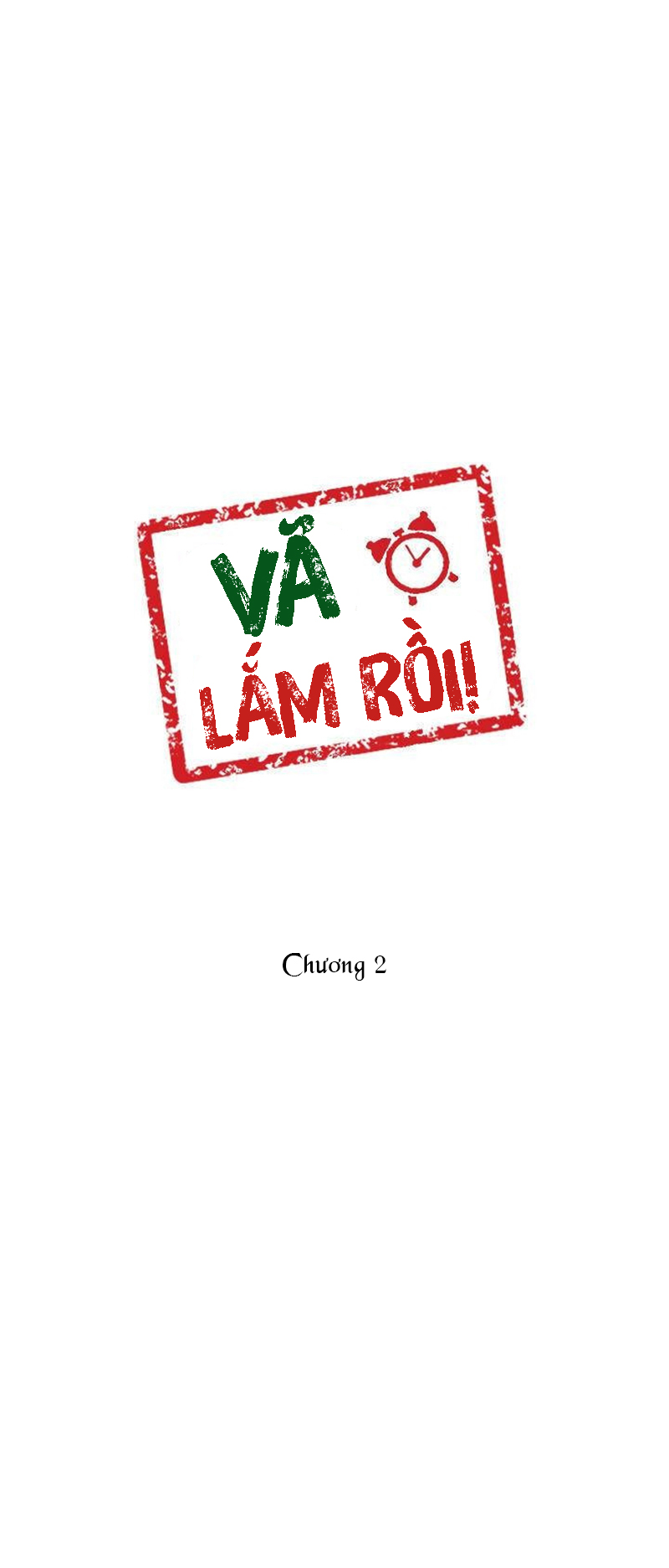 Vã Lắm Rồi!