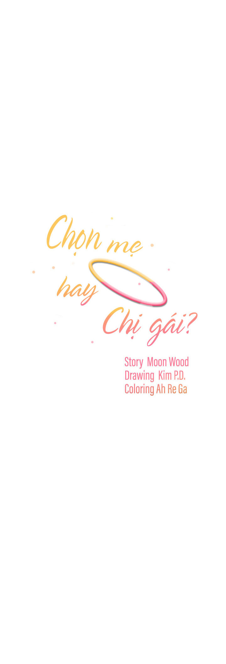 Chọn Mẹ Hay Chị Gái